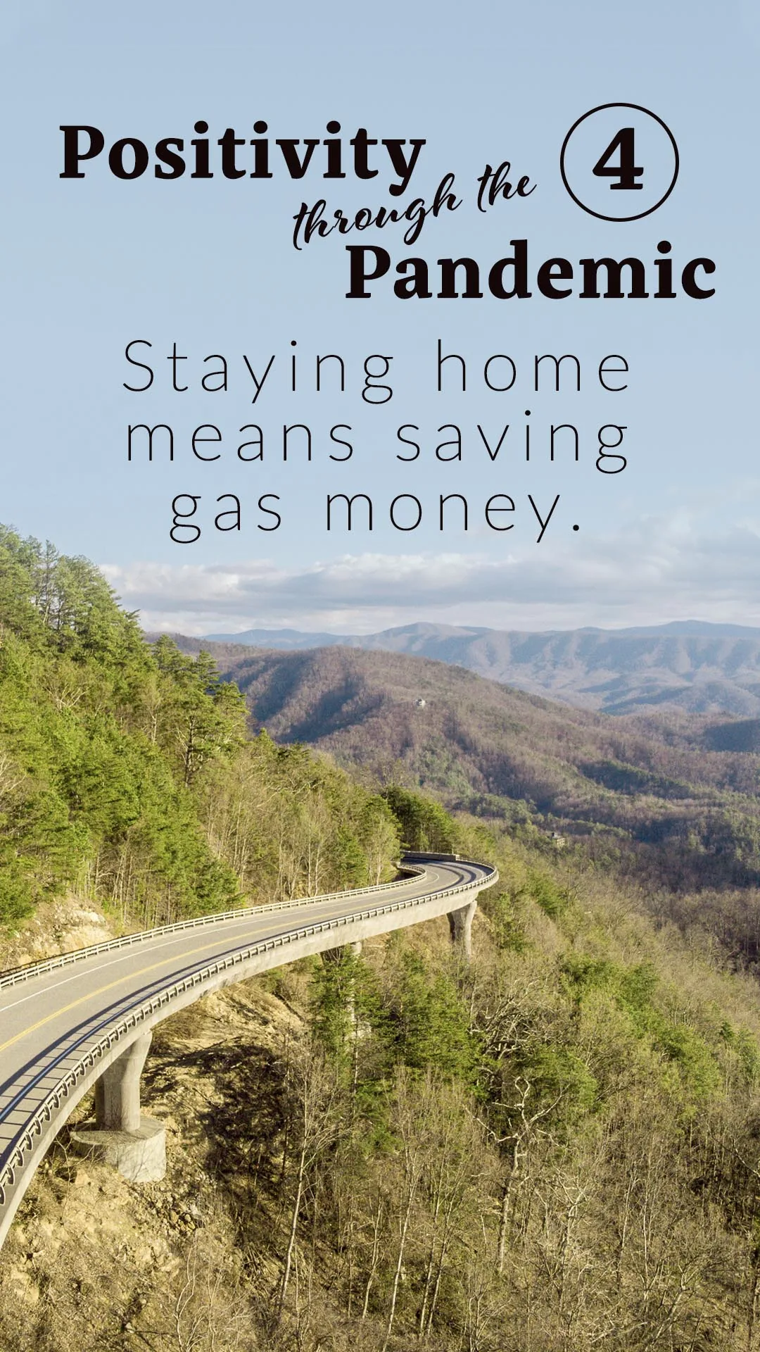 Positivity through the Pandemic #4: Staying home means saving gas money