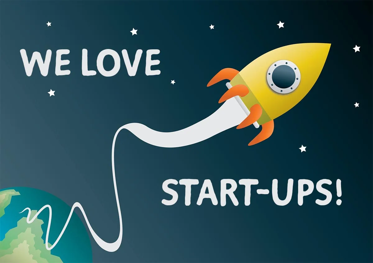 We love start-ups
