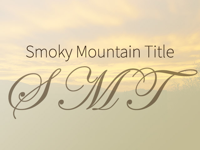 Smoky Mountain Title, Sevierville Title Company
