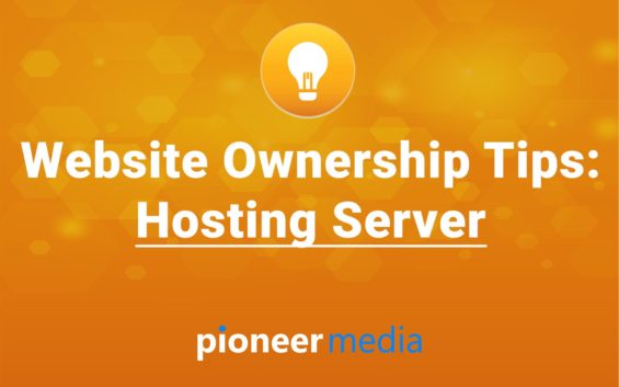 Website Ownership Tip #4: Hosting Server
